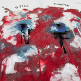 STILL PUMPIN T-SHIRT