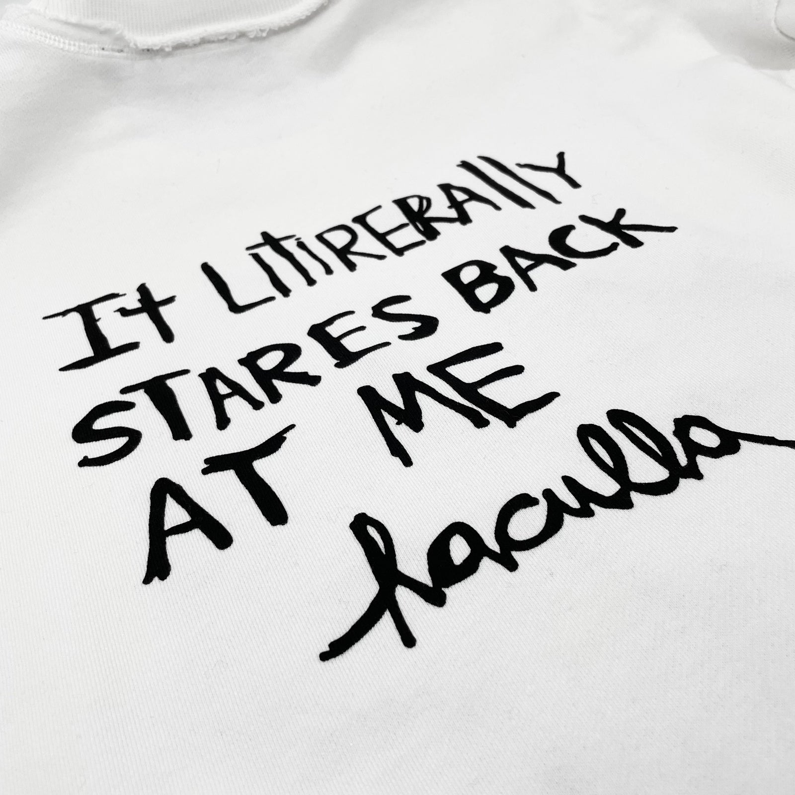 STARES BACK AT ME CREWNECK – Haculla