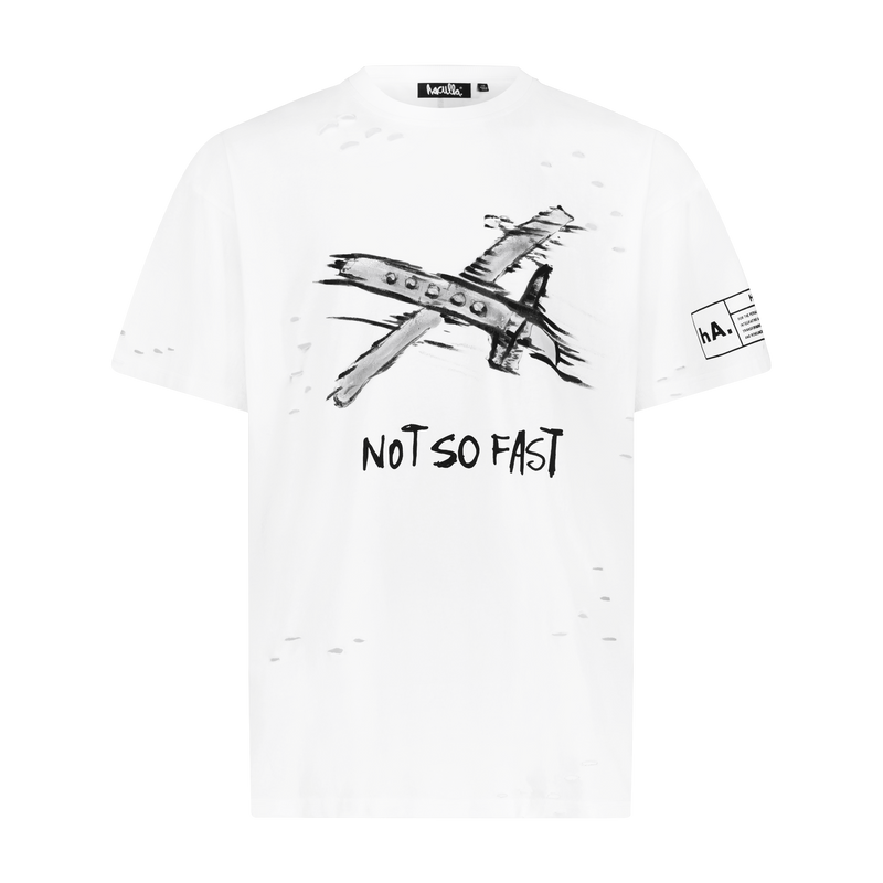 NOT SO FAST T-SHIRT