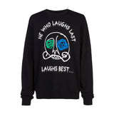 LAST LAUGH CREWNECK